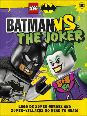 cover image of LEGO Batman Batman Vs. the Joker